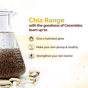 Chia Seed Ceramides range gives hydrated glow skin barrier
